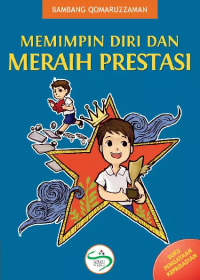 MEMIMPIN DIRI DAN MERAIH PRESTASI